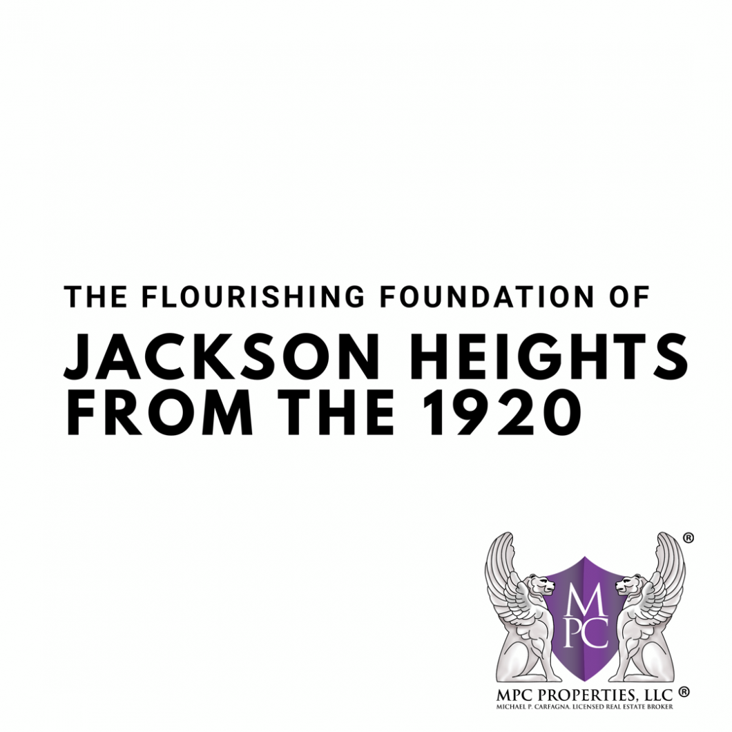 Jackson Heights History - MPC Properties
