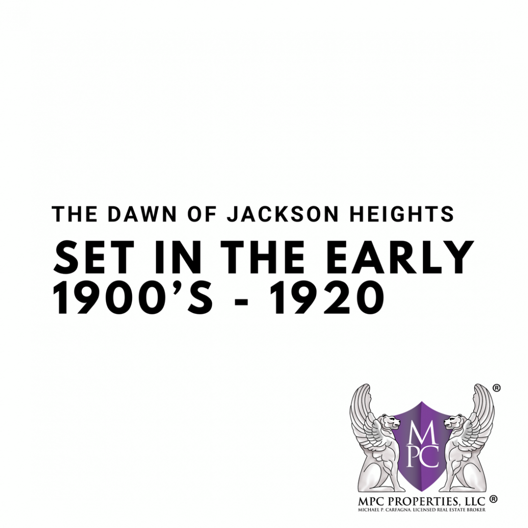 Jackson Heights History - MPC Properties